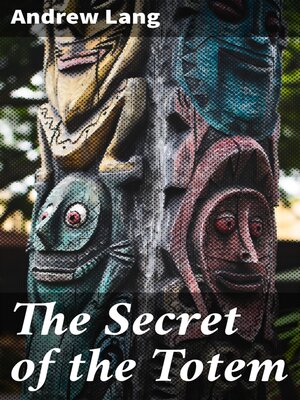 cover image of The Secret of the Totem